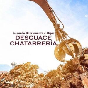 CHATARRERÍA Y DESGUACE GERARDO BARRIONUEVO E HIJOS S.L.